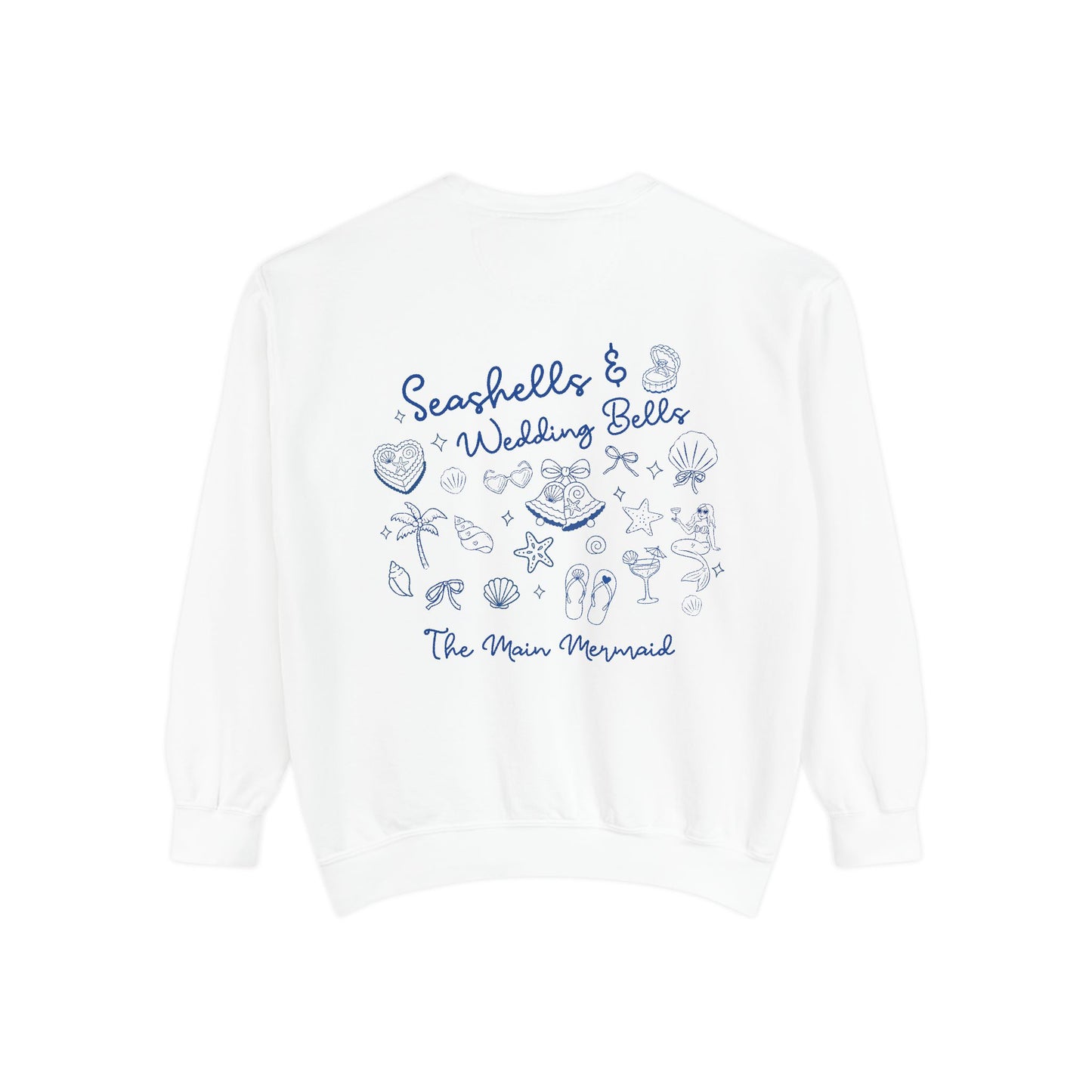 Seashells & Wedding Bells Sweatshirt - The Main Mermaid